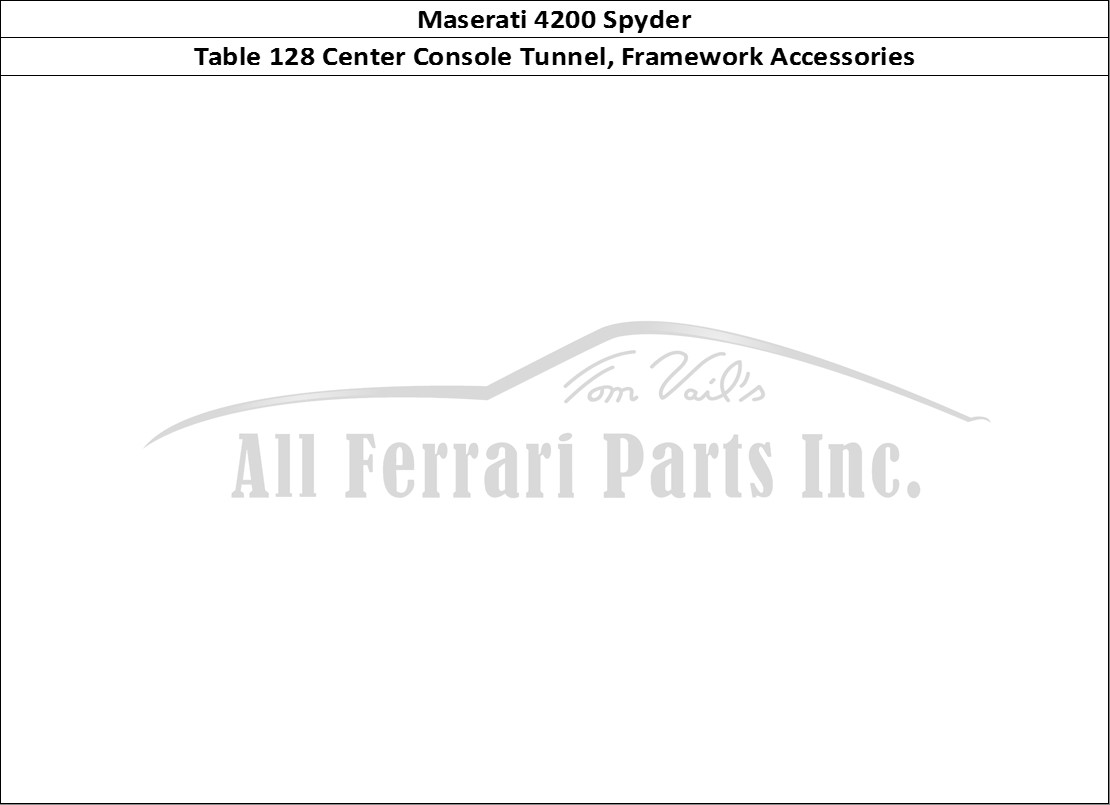 Ferrari Parts Maserati 4200 Spyder Page 128 Tunnel - Framework and Ac