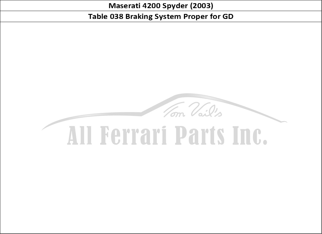 Ferrari Parts Maserati 4200 Spyder (2003) Page 038 Braking System - Valid fo