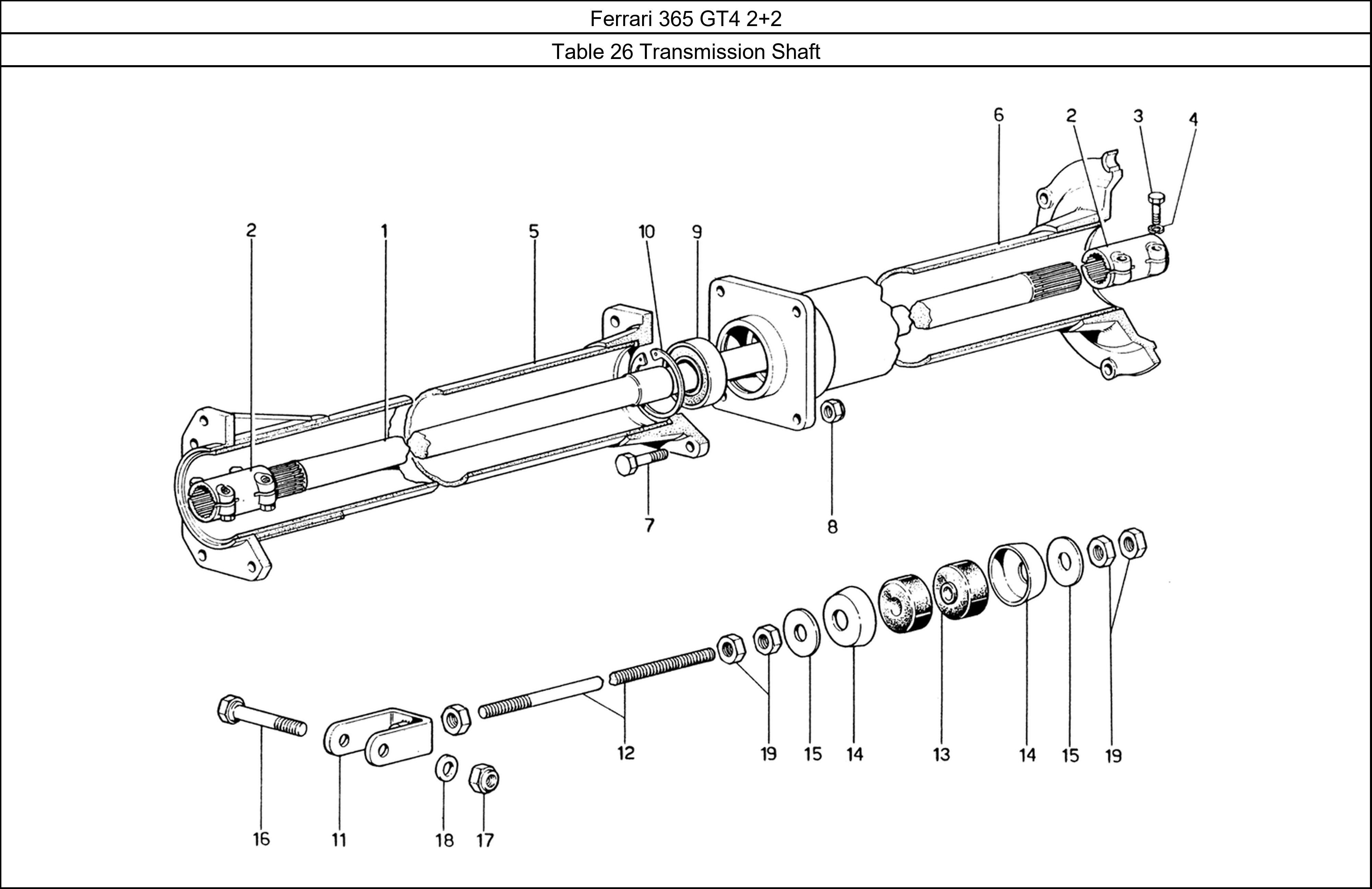 Table 26 - Transmission Shaft