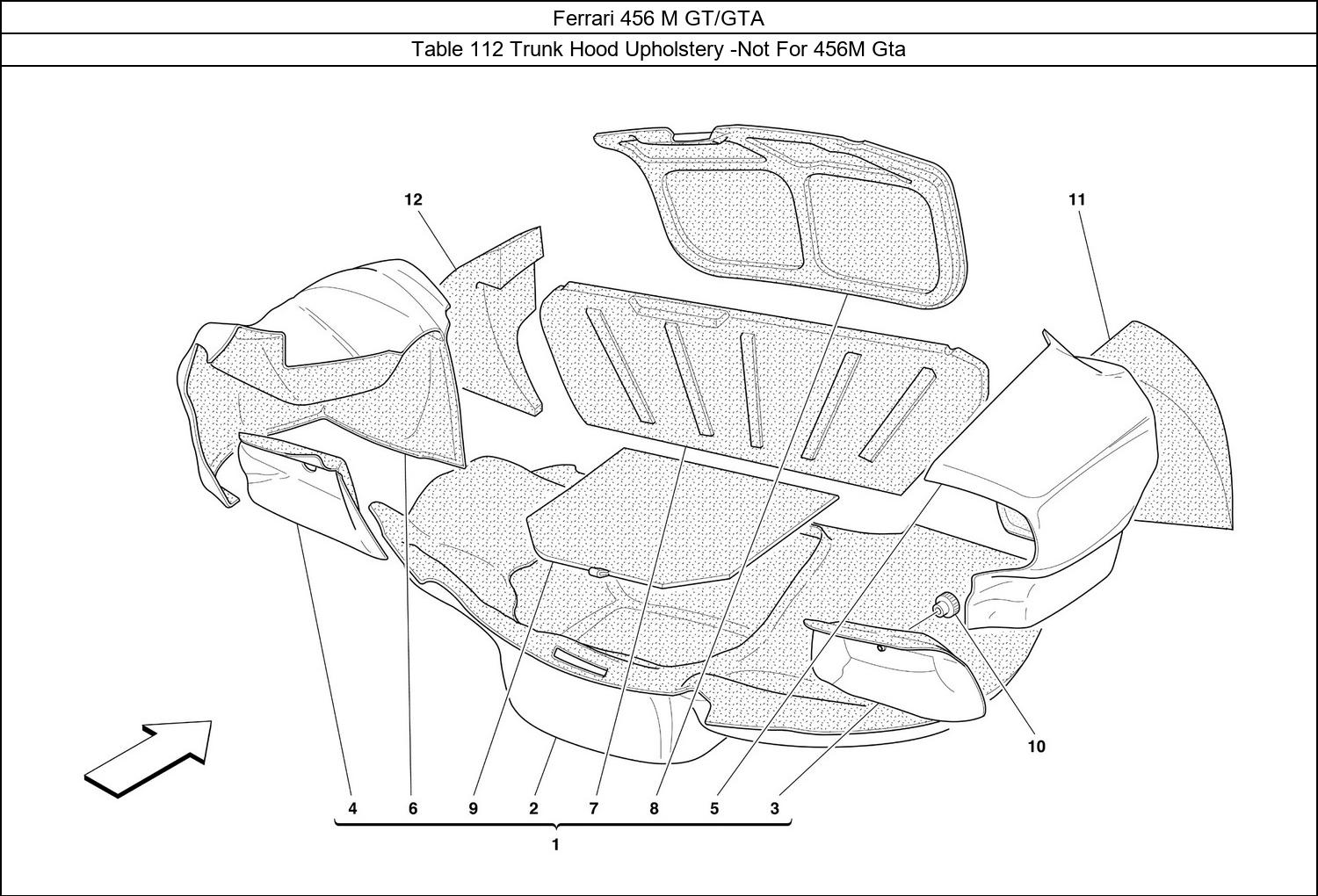 Table 112 - Trunk Hood Upholstery -Not For 456M Gta