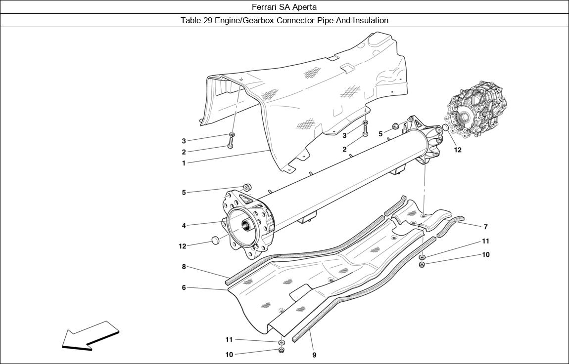 Ferrari Parts Ferrari SA Aperta Table 29 Engine/Gearbox Connector Pipe And Insulation