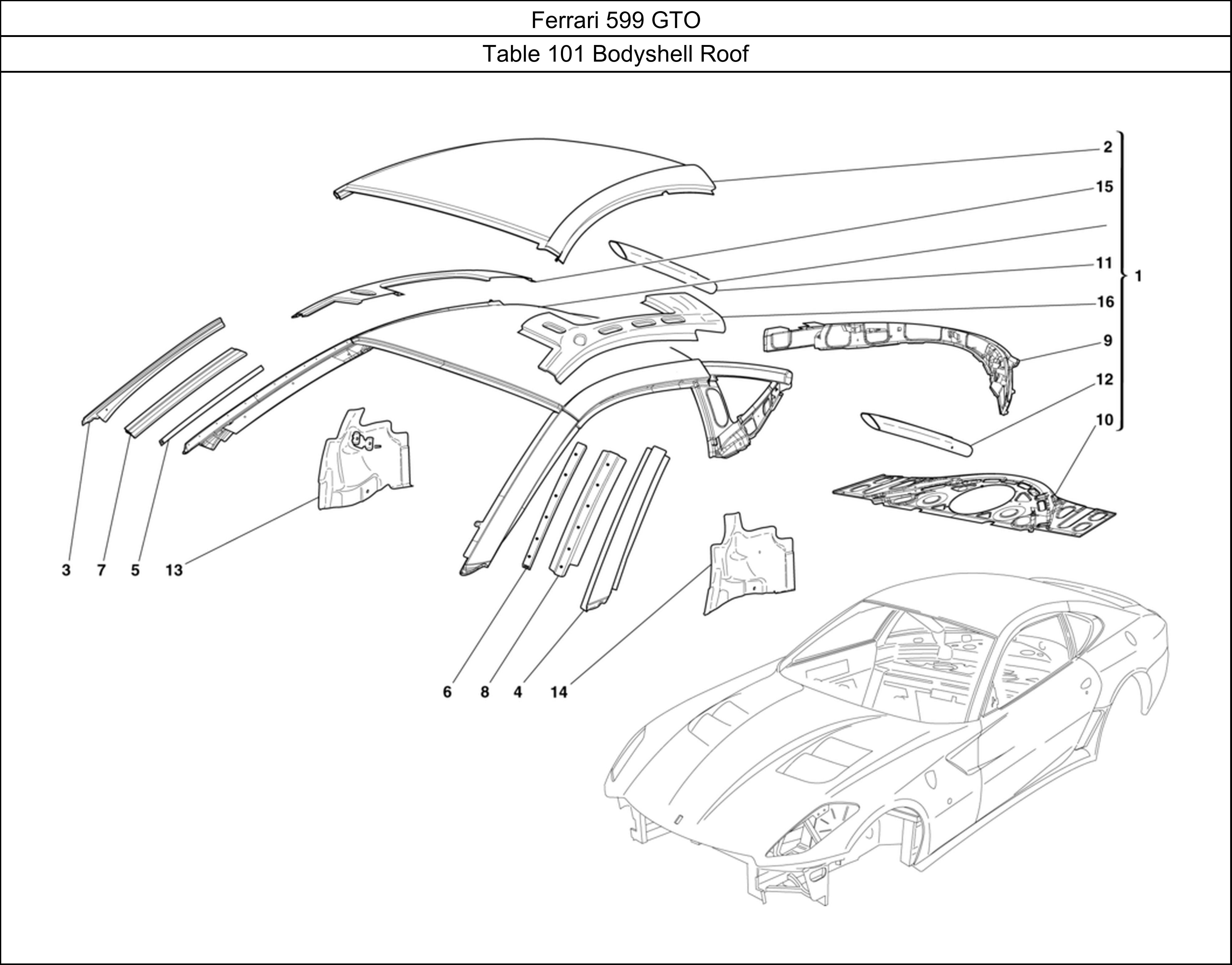Ferrari Parts Ferrari 599 GTO Table 101 Bodyshell Roof
